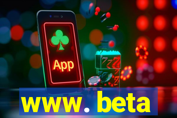 www. beta