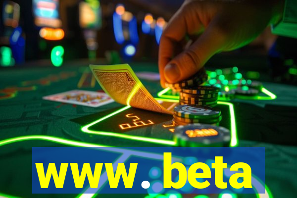 www. beta