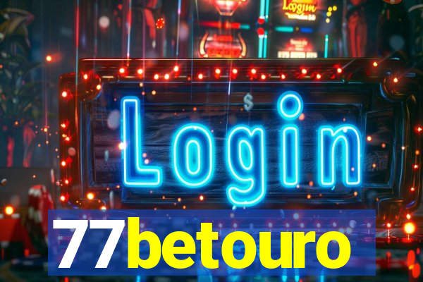 77betouro