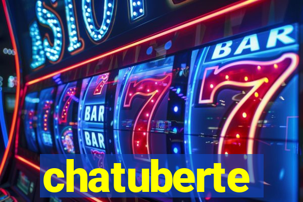 chatuberte