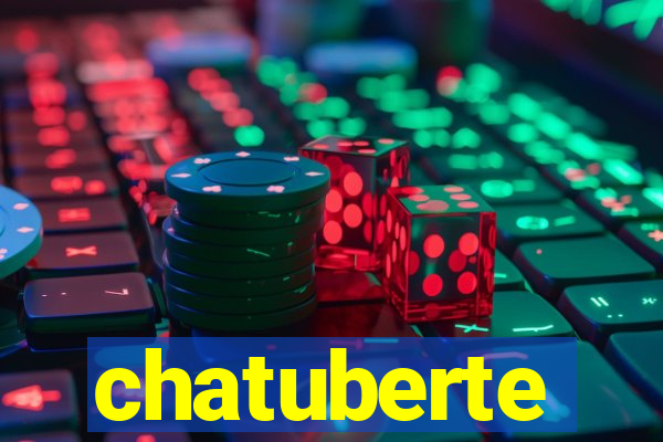 chatuberte