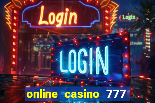 online casino 777 lucky slots