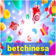 betchinesa