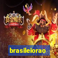 brasileiorao