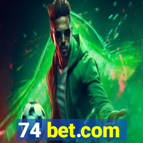 74 bet.com