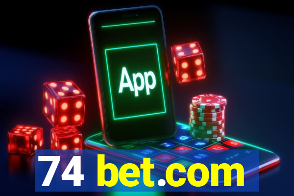 74 bet.com