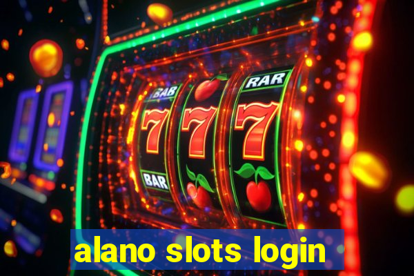 alano slots login