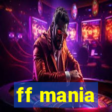 ff mania