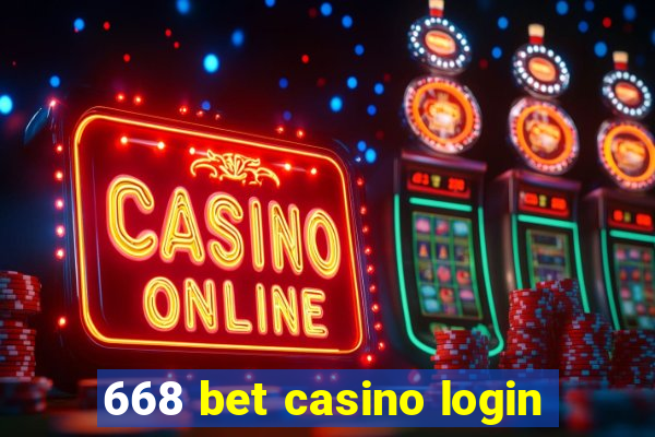 668 bet casino login