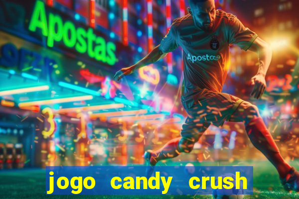 jogo candy crush saga no facebook