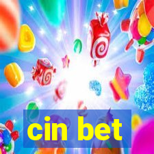 cin bet