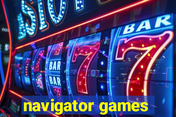 navigator games