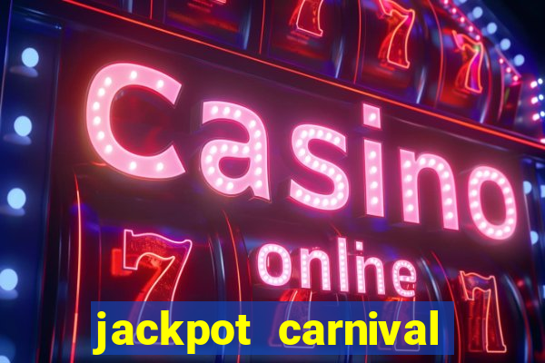 jackpot carnival slot jili