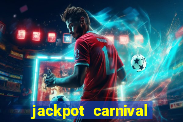 jackpot carnival slot jili