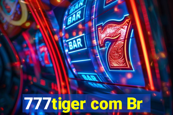 777tiger com Br