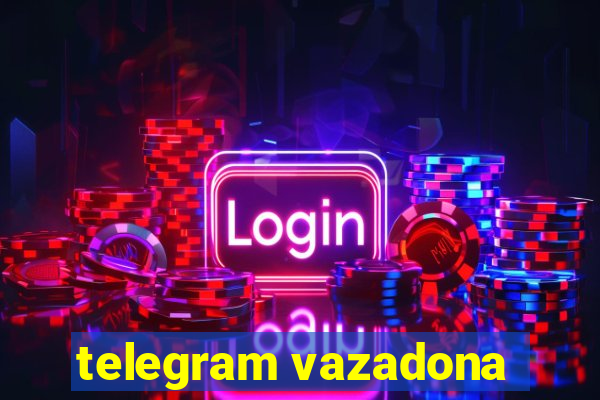 telegram vazadona