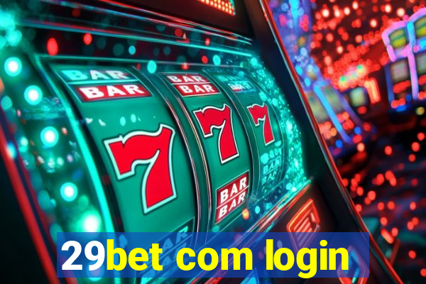 29bet com login