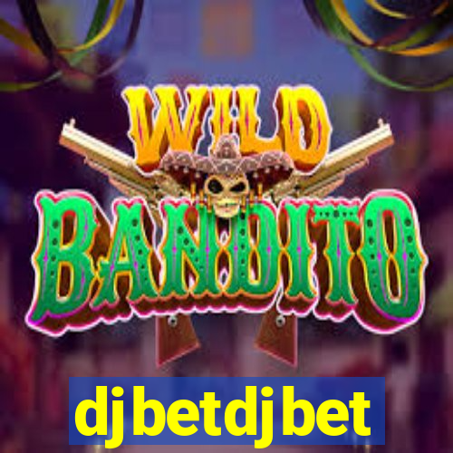 djbetdjbet