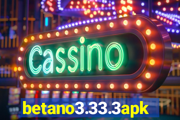 betano3.33.3apk