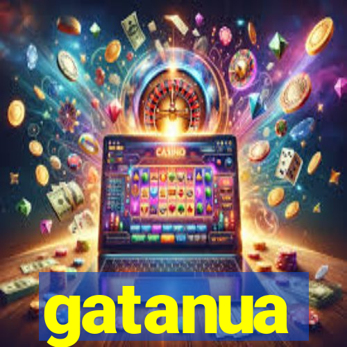 gatanua