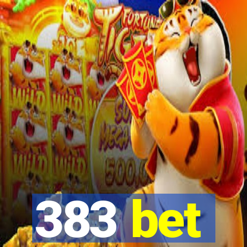 383 bet