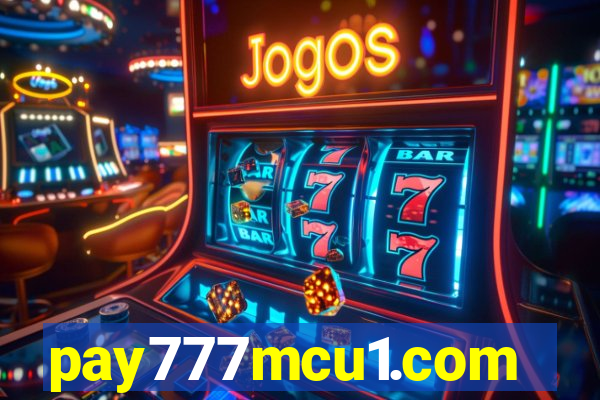 pay777mcu1.com