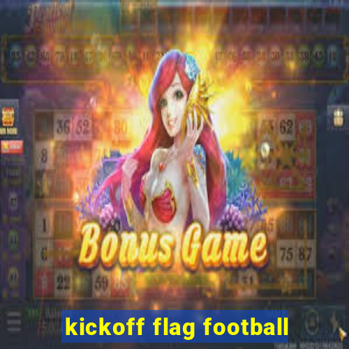 kickoff flag football