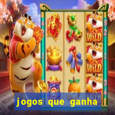 jogos que ganha dinheiro de verdade sem deposito