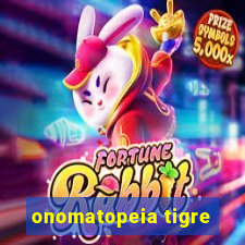 onomatopeia tigre