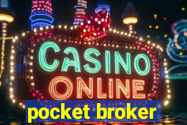 pocket broker