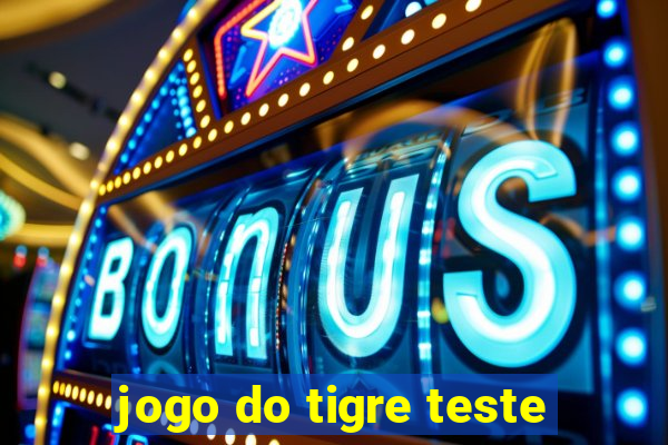 jogo do tigre teste