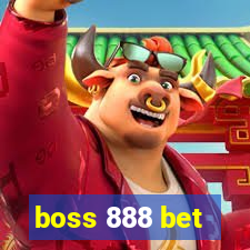 boss 888 bet