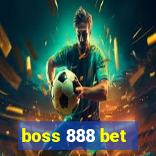 boss 888 bet