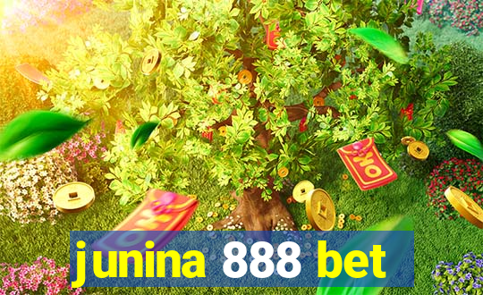 junina 888 bet