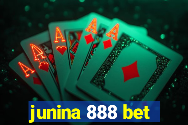 junina 888 bet