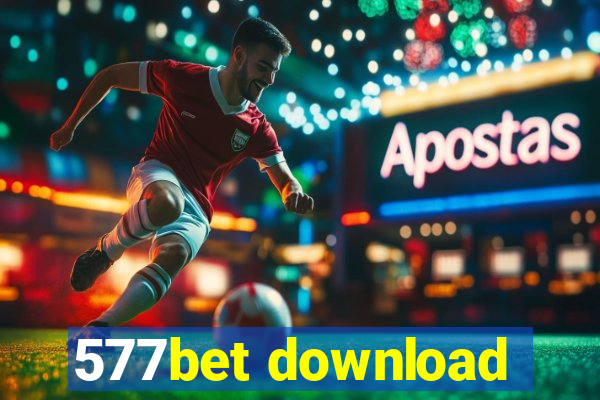 577bet download