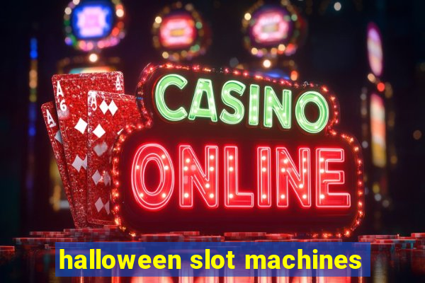 halloween slot machines