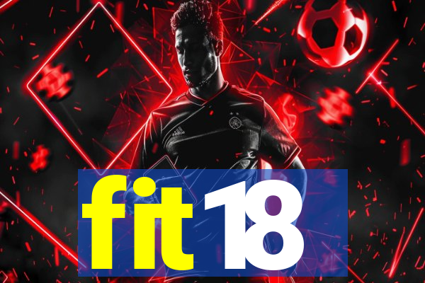 fit18