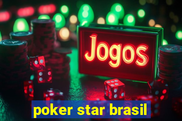 poker star brasil