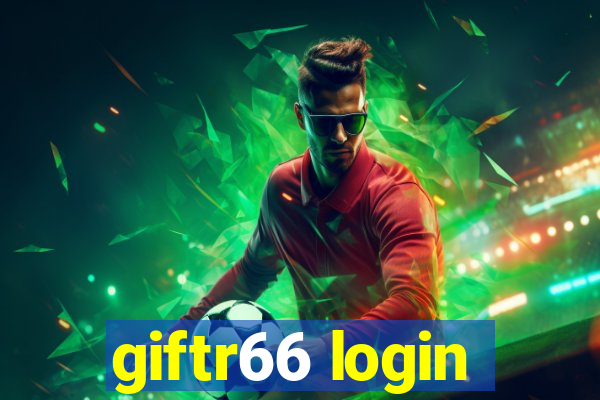 giftr66 login