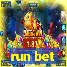 run bet