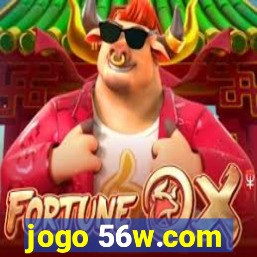 jogo 56w.com