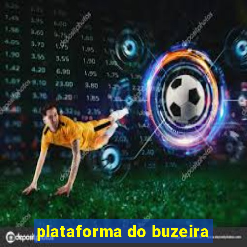 plataforma do buzeira