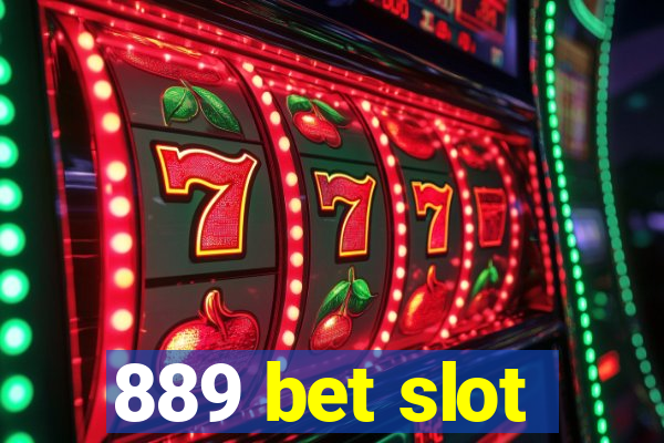 889 bet slot