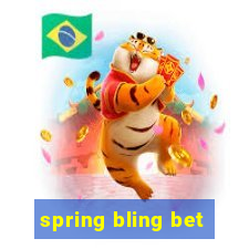 spring bling bet