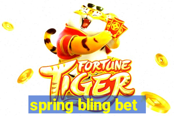 spring bling bet