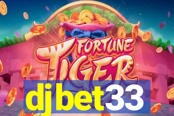 djbet33