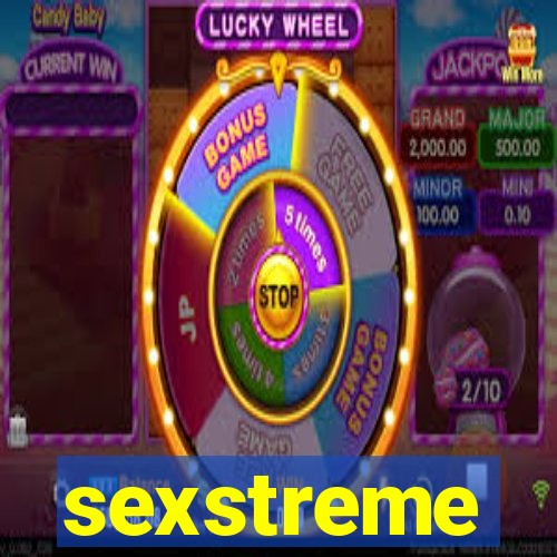 sexstreme