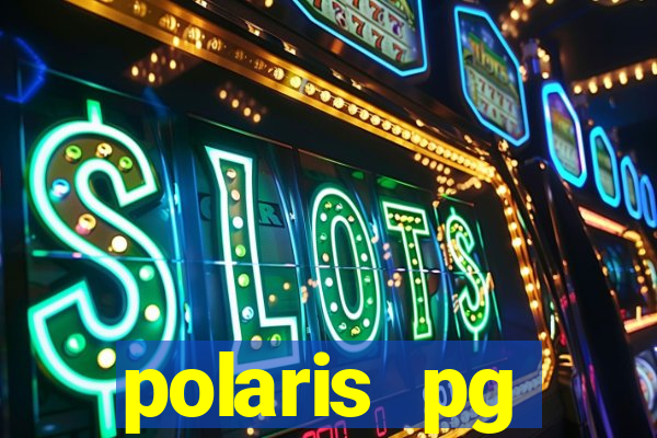 polaris pg plataforma de jogos