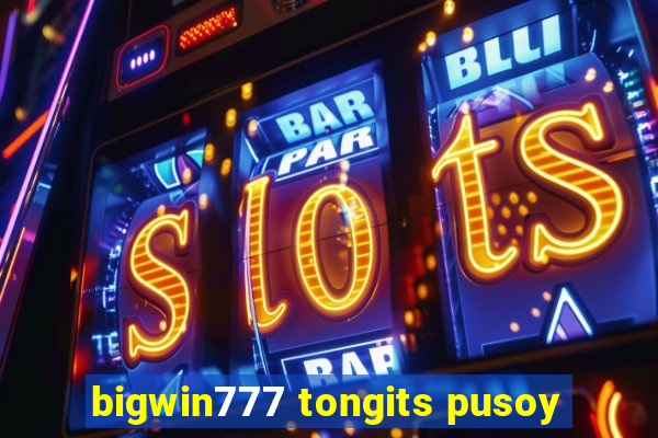 bigwin777 tongits pusoy